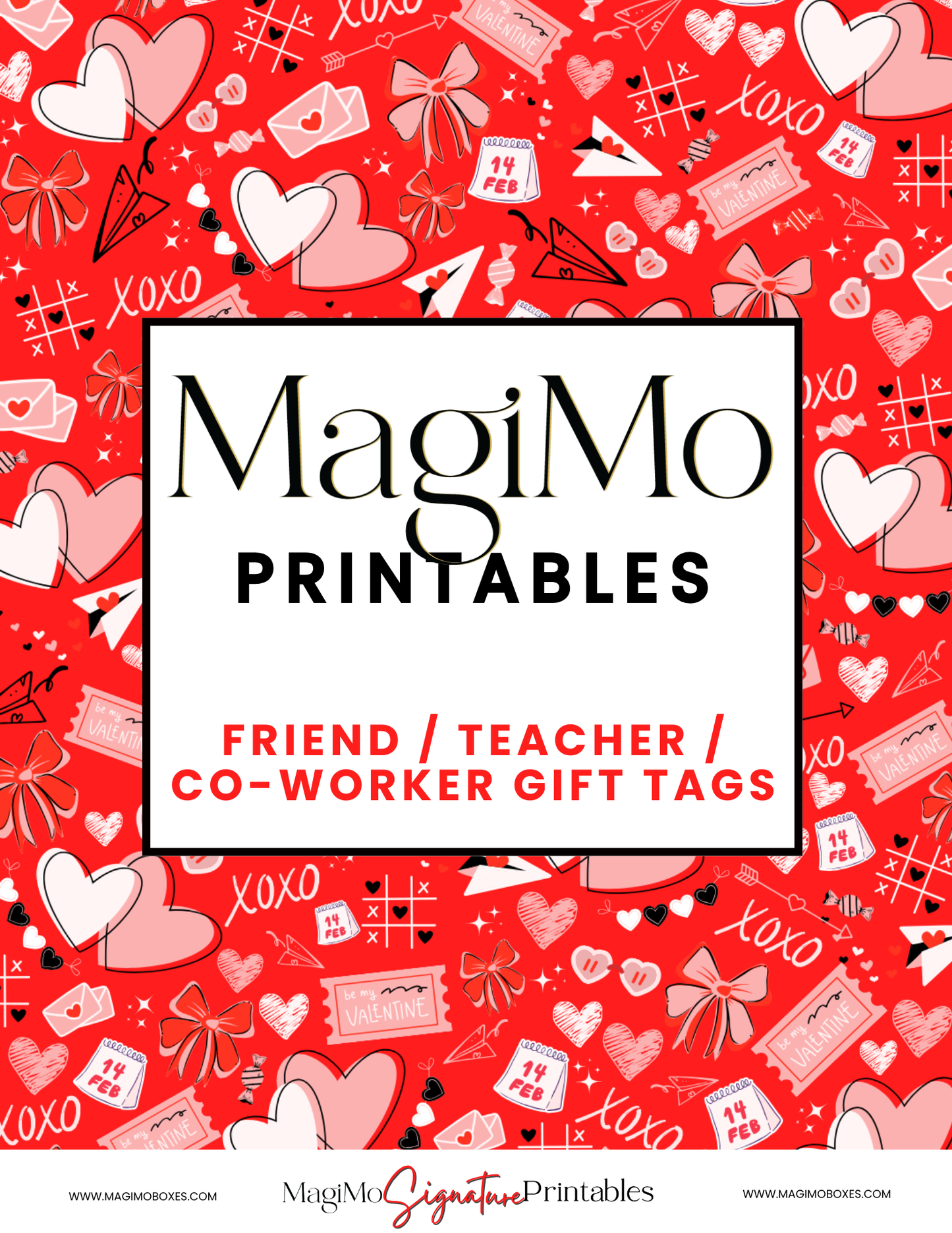 Valentine's Day - MagiMo Printable - Teacher/Friend/Co-Worker Gift Tags [Printable - Digital File]