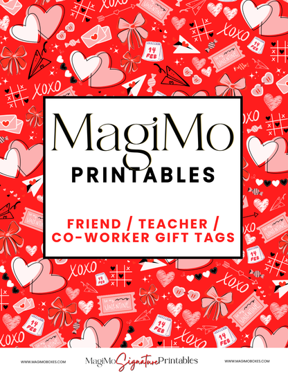 Valentine's Day - MagiMo Printable - Teacher/Friend/Co-Worker Gift Tags [Printable - Digital File]