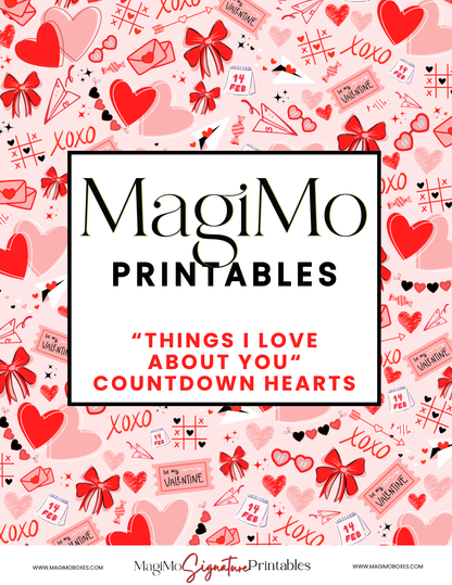 Valentine's Day - MagiMo Printable - Things I Love About You hearts [Printable - Digital File]